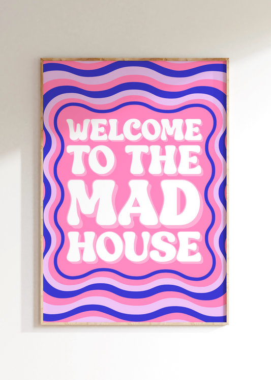 Mad House Art Print