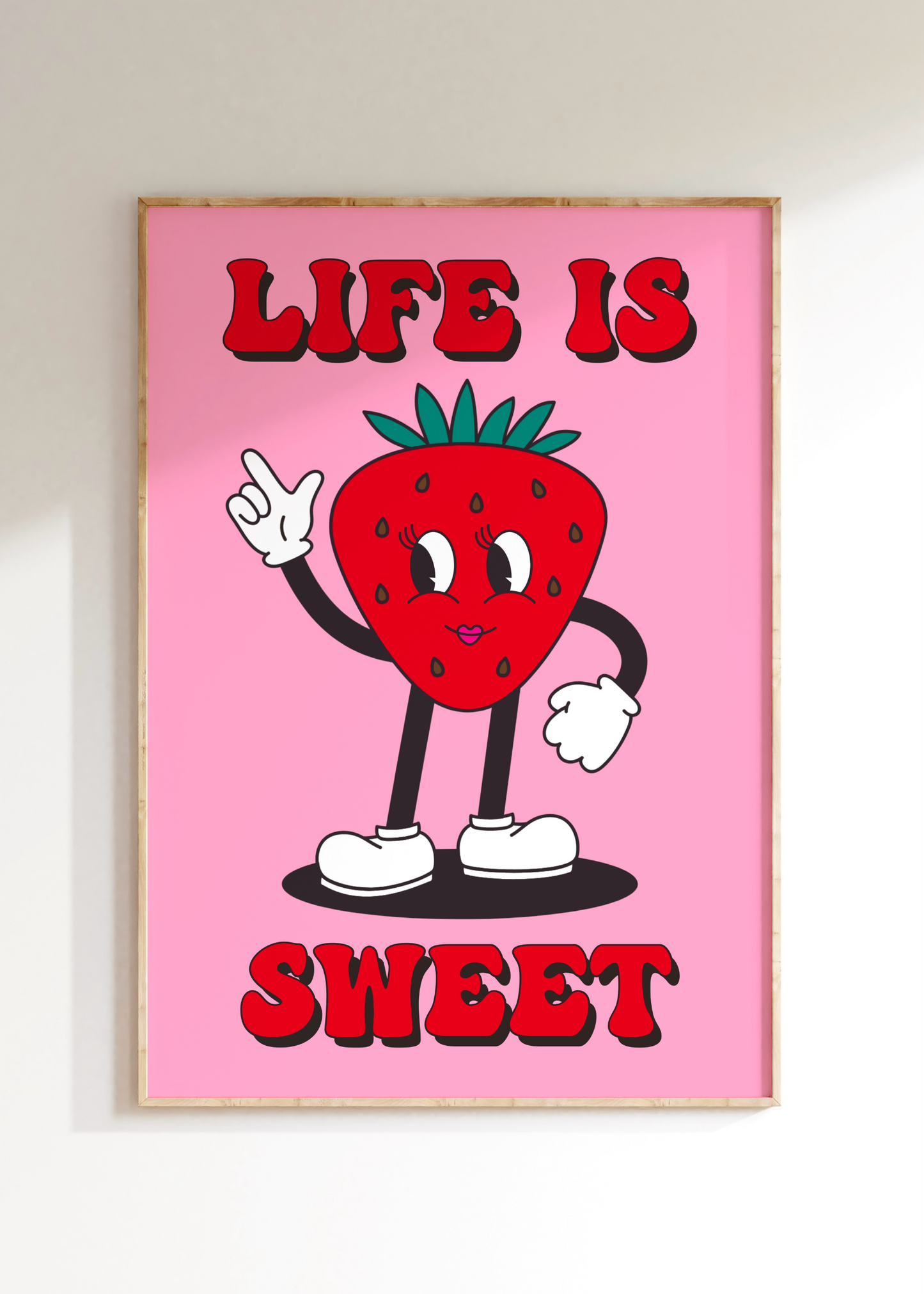 Life Is Sweet Art Print