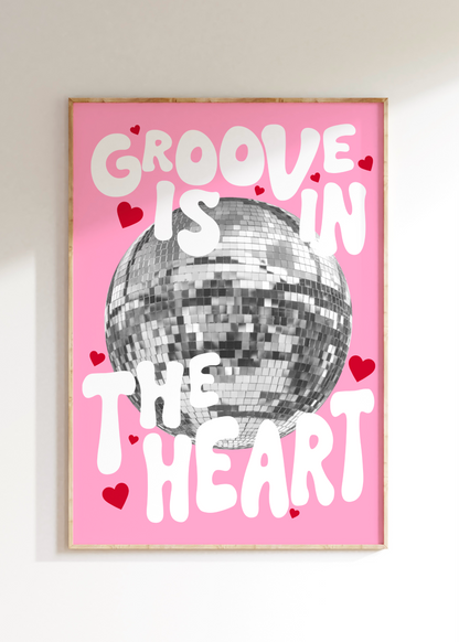 Groove Is In The Heart Art Print