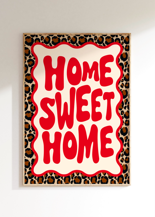 Home Sweet Home Art Print