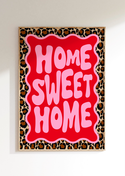 Home Sweet Home Art Print