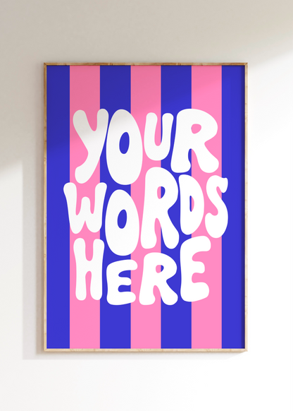 Striped Custom Art Print