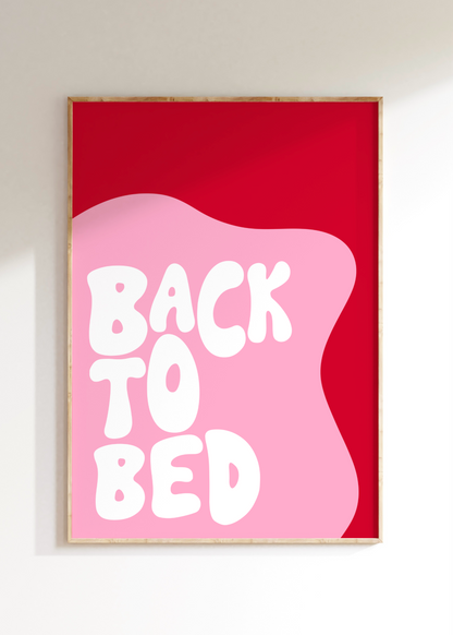 Back To Bed Art Print