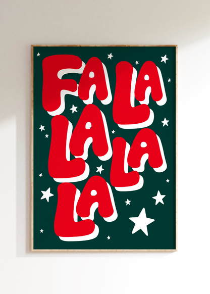 Fa La La Art Print