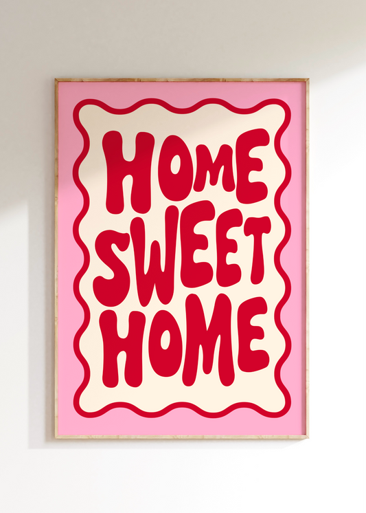 Home Sweet Home Art Print