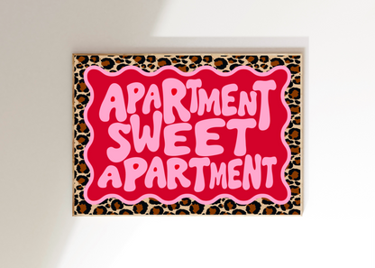 Apartment Sweet Apartment Art Print