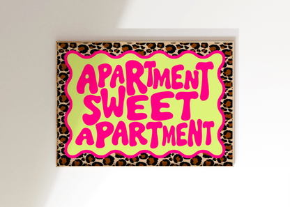 Apartment Sweet Apartment Art Print