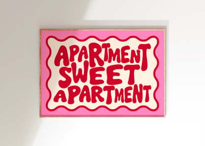 Apartment Sweet Apartment Art Print