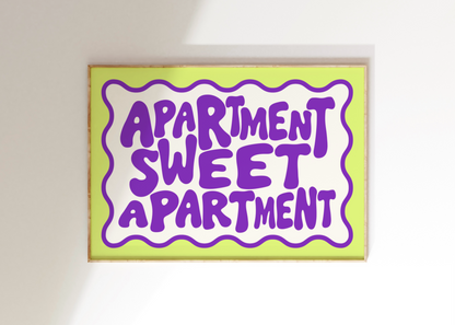 Apartment Sweet Apartment Art Print