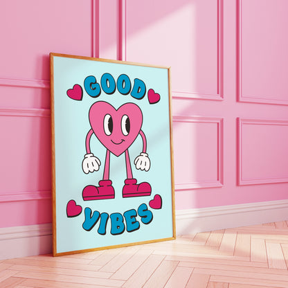 Good Vibes Art Print