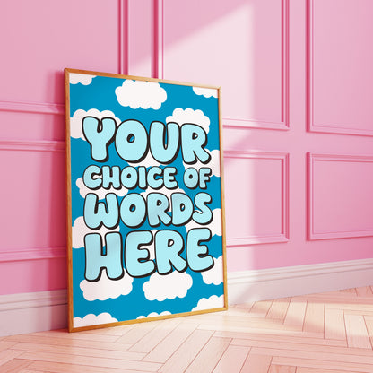 Custom Cloud Art Print